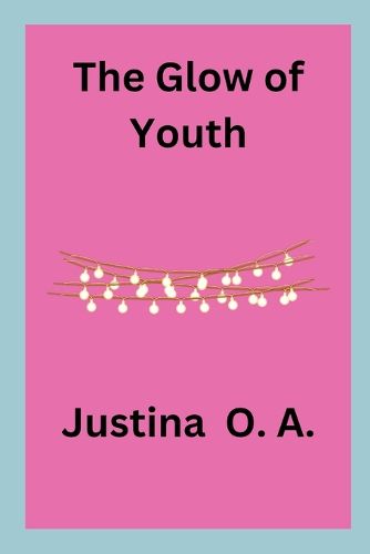 Cover image for The Glow of Youth