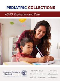 Cover image for ADHD: Evaluation and Care