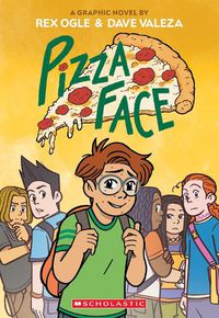 Cover image for Pizza Face (Four Eyes: A Graphic Novel #2)