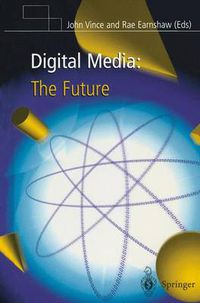 Cover image for Digital Media: The Future