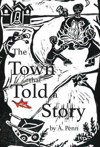 Cover image for The Town that Told a Story