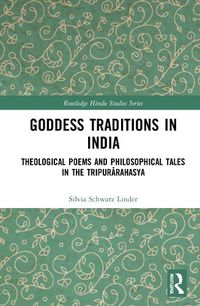 Cover image for Goddess Traditions in India