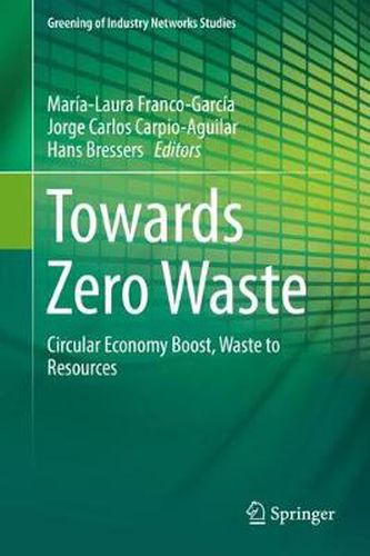 Cover image for Towards Zero Waste: Circular Economy Boost, Waste to Resources