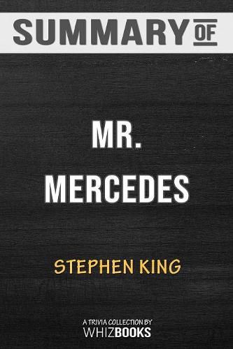 Cover image for Summary of Mr. Mercedes: A Novel (The Bill Hodges Trilogy): Trivia/Quiz for Fans