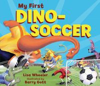 Cover image for My First Dino-Soccer