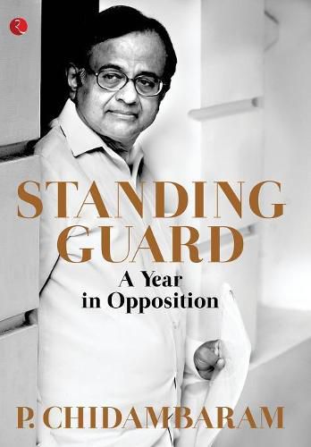 Cover image for Standing Guard: A Year in Opposition