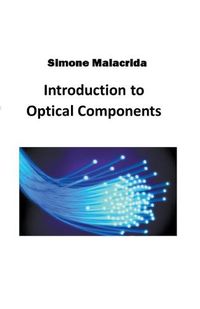 Cover image for Introduction to Optical Components