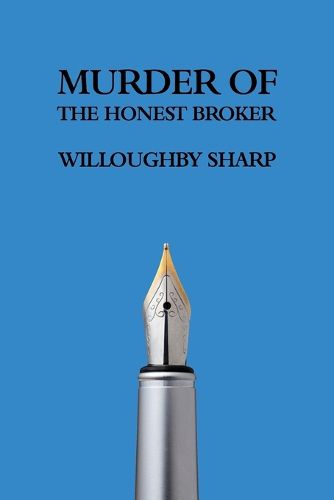 Cover image for Murder of the Honest Broker