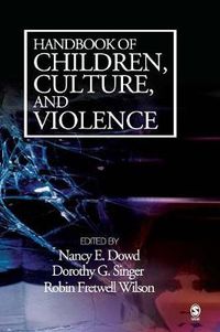Cover image for Handbook of Children, Culture, and Violence