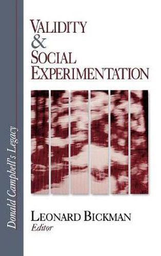 Validity and Social Experimentation: Donald Campbell's Legacy