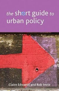 Cover image for The Short Guide to Urban Policy