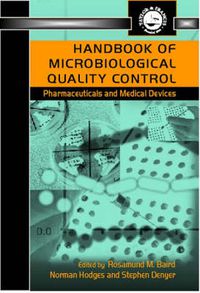 Cover image for Handbook of Microbiological Quality Control in Pharmaceuticals and Medical Devices