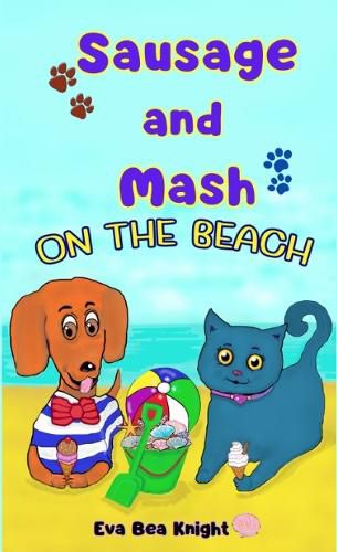 Cover image for Sausage and Mash On the Beach