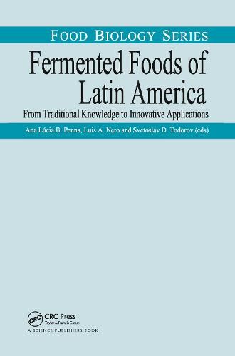 Cover image for Fermented Foods of Latin America: From Traditional Knowledge to Innovative Applications