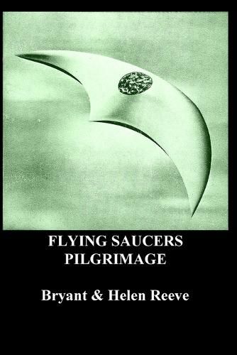 Cover image for Flying Saucers Pilgrimage