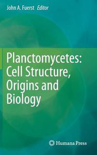 Cover image for Planctomycetes: Cell Structure, Origins and Biology