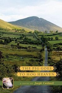 Cover image for The Pig Goes to Hog Heaven