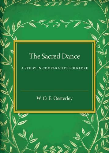 Cover image for The Sacred Dance: A Study in Comparative Folklore