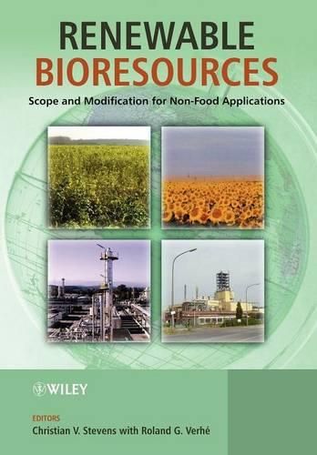 Cover image for Renewable Bioresources: Scope and Modification for Non Food Applications