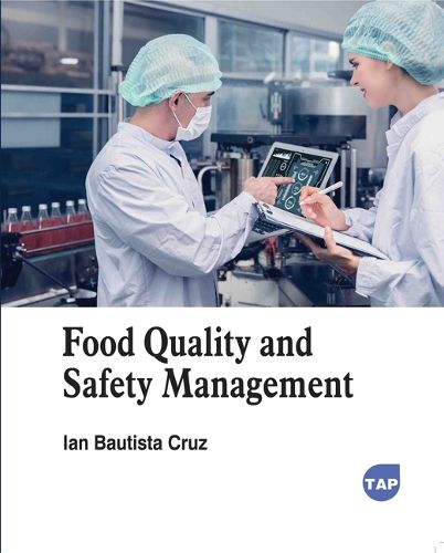 Cover image for Food Quality and Safety Management