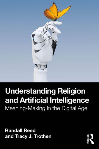 Cover image for Understanding Religion and Artificial Intelligence