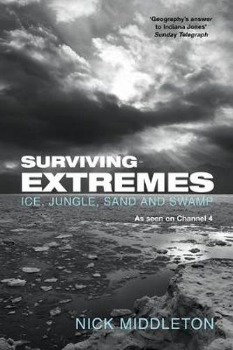 Surviving Extremes