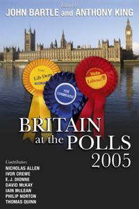 Cover image for Britain at the Polls 2005