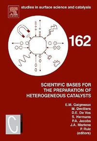 Cover image for Scientific Bases for the Preparation of Heterogeneous Catalysts: Proceedings of the 9th International Symposium Louvain-la-Neuve, Belgium, September 10-14, 2006