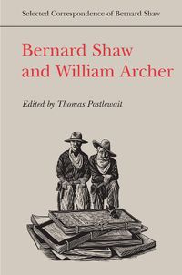 Cover image for Bernard Shaw and William Archer