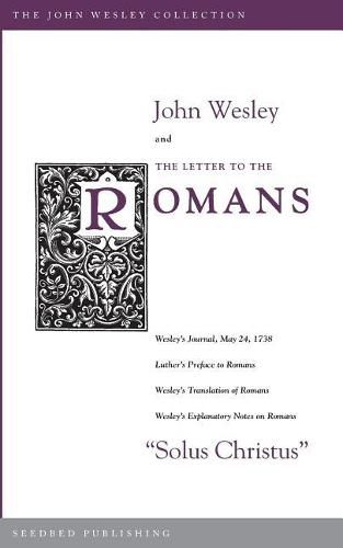 Cover image for John Wesley and the Letter to the Romans