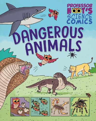 Cover image for Professor Hoot's Science Comics: Dangerous Animals