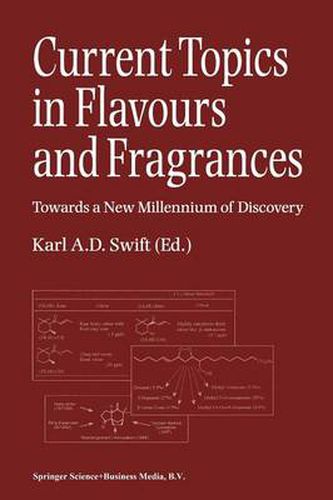Cover image for Current Topics in Flavours and Fragrances: Towards a New Millennium of Discovery