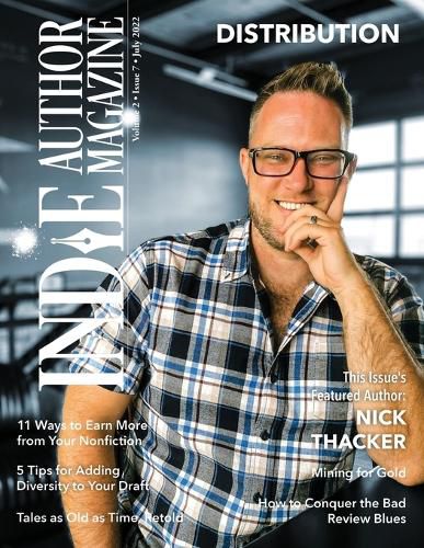 Indie Author Magazine Featuring Nick Thacker: Earning More from Your Backlist, Improving Nonfiction Book Sales, Sales Data Monitoring, and Patreon for Indie Authors