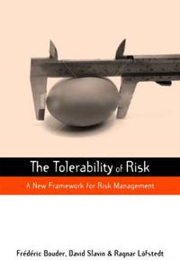 Cover image for The Tolerability of Risk: A New Framework for Risk Management