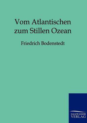 Cover image for Vom Atlantischen zum Stillen Ozean