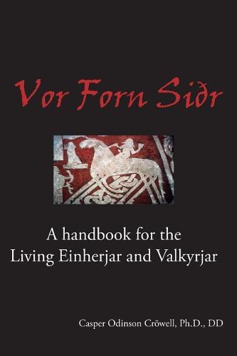 Cover image for Vor Forn Sidr: (Our Ancient Religion)