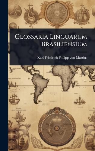 Cover image for Glossaria Linguarum Brasiliensium