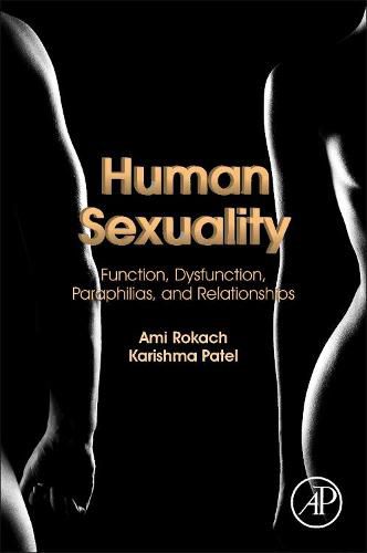 Cover image for Human Sexuality: Function, Dysfunction, Paraphilias, and Relationships