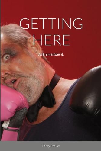 Cover image for Getting Here