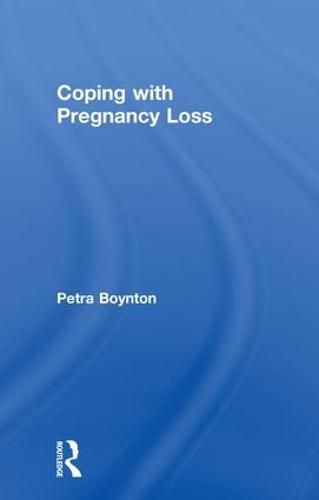 Cover image for Coping with Pregnancy Loss