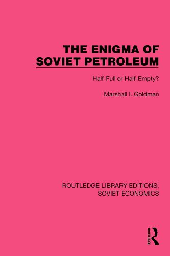 Cover image for The Enigma of Soviet Petroleum