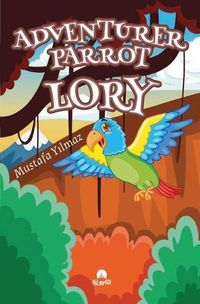 Cover image for Adventurer Parrot Lory