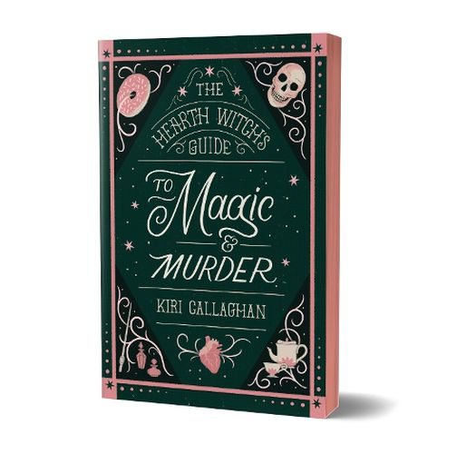 The Hearth Witch's Guide to Magic & Murder