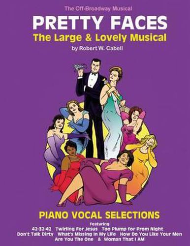 Cover image for PRETTY FACES - The Large & Lovely Musical: Piano Vocal Selections