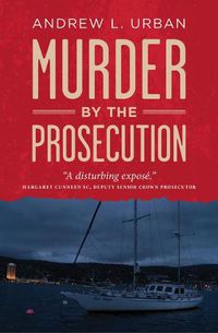 Cover image for Murder By The Prosecution