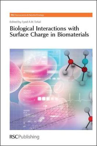 Cover image for Biological Interactions with Surface Charge in Biomaterials