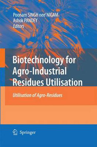 Cover image for Biotechnology for Agro-Industrial Residues Utilisation: Utilisation of Agro-Residues