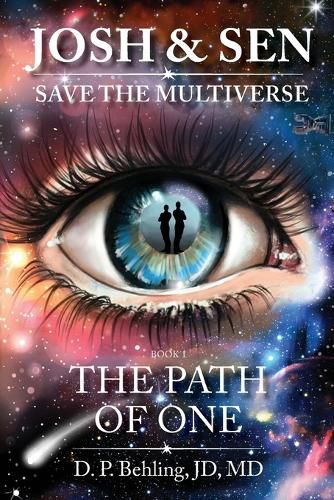 Cover image for Josh & Sen Save the Multiverse Book 1