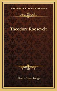 Cover image for Theodore Roosevelt