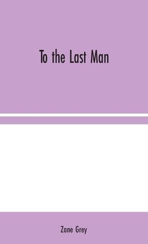 Cover image for To the Last Man